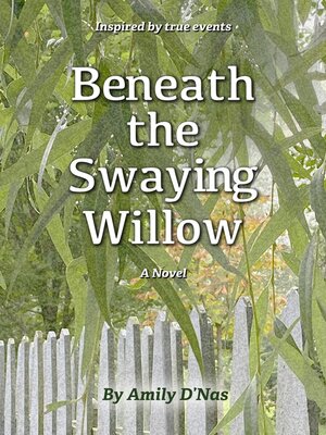 cover image of Beneath the Swaying Willow